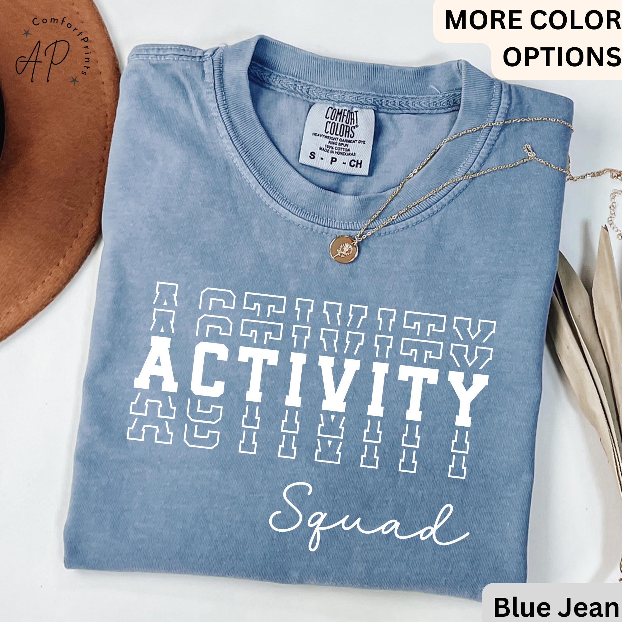 Activity Squad Comfort Colors® T-Shirt, Activity Assistant Shirt, Activity Coordinator Tee, Gift for Office Squad