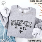 Hospice Nurse Sweatshirt, Hospice Worker Sweater, Gift for Hospice Nurse, RN Nurse Graduation
