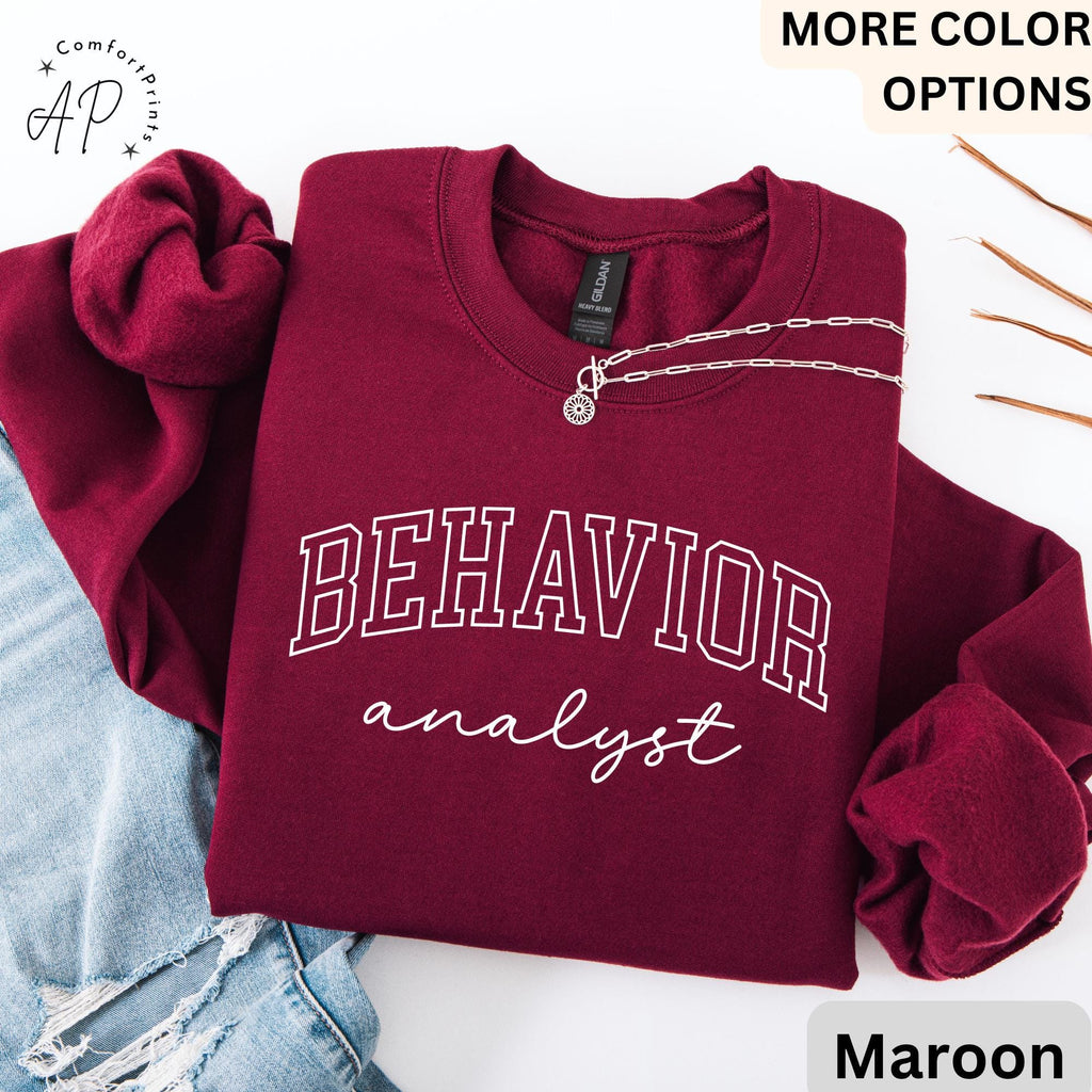 Behavior Analyst Sweatshirt, Behavior Therapist Sweatshirt, Behavior Analysis Hoodie, Gift for Behavior Therapy