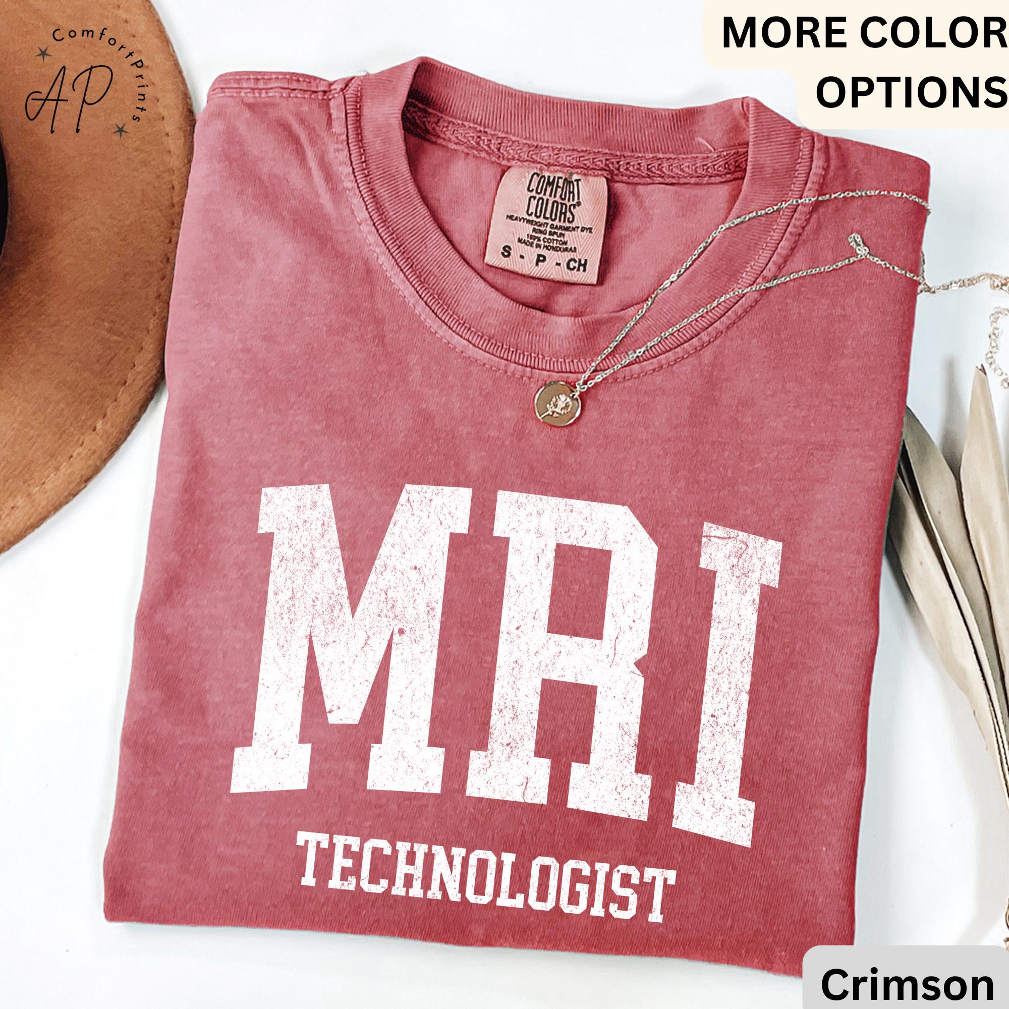 MRI Technologist Comfort Colors® T-Shirt, MRI Tech Shirt, Gift for Magnetic Resonance Imaging, Rad Tech Tee