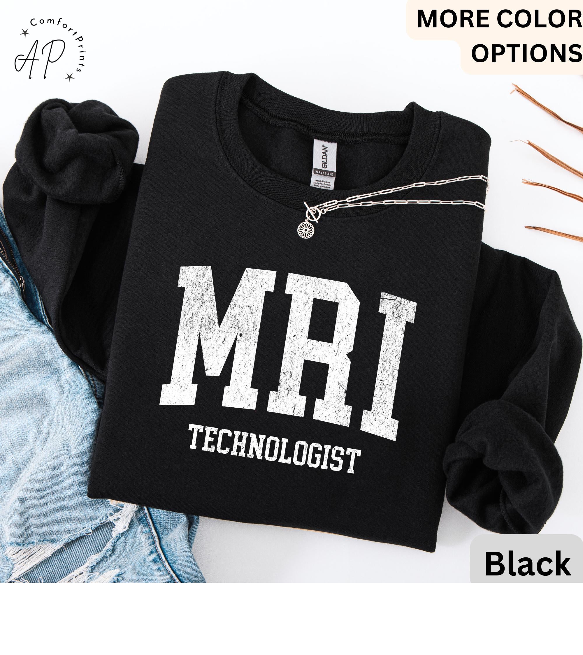 MRI Technologist Sweatshirt, MRI Tech Sweater, Gift for Magnetic Resonance Imaging, Rad Tech Hoodie