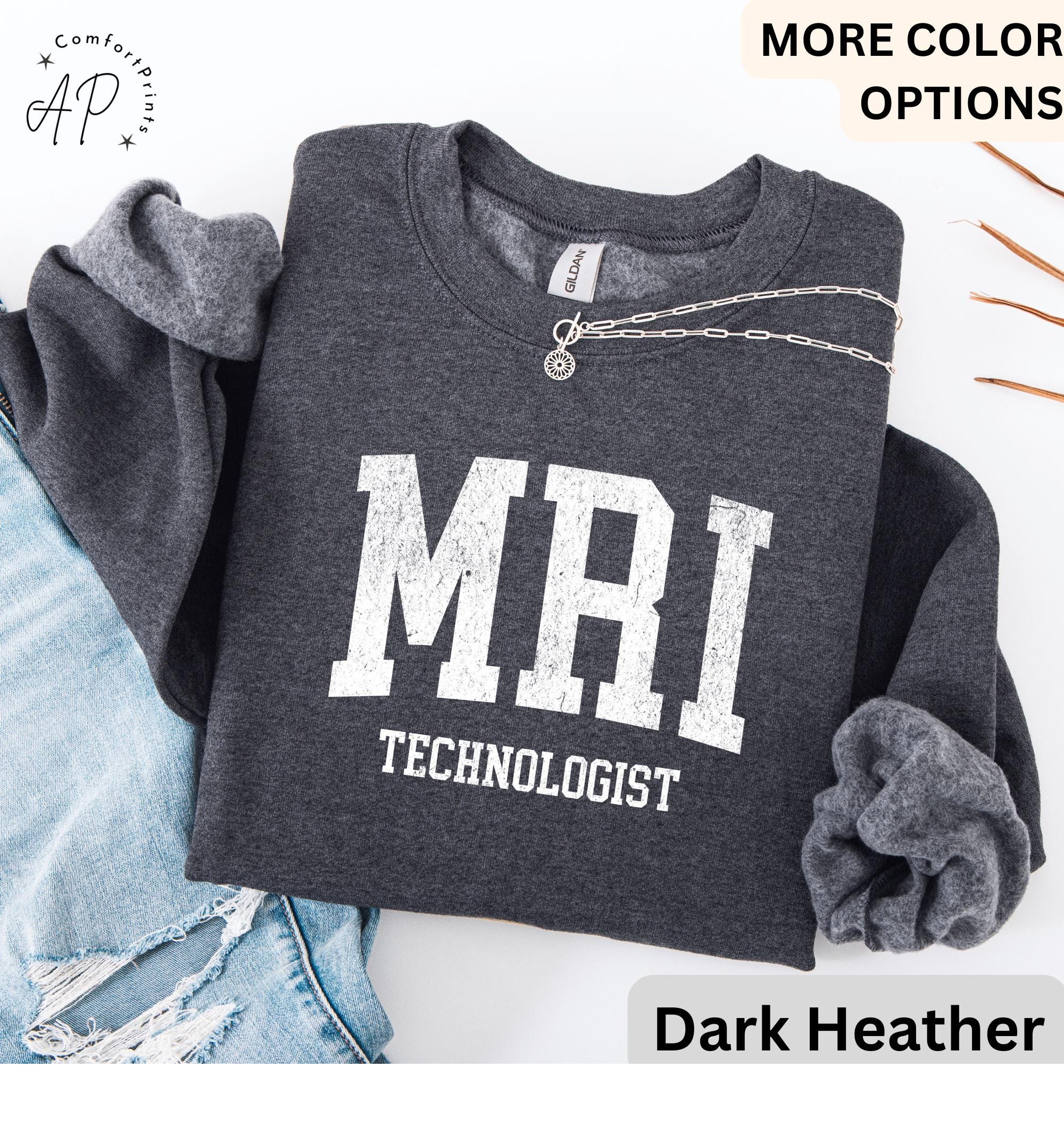 MRI Technologist Sweatshirt, MRI Tech Sweater, Gift for Magnetic Resonance Imaging, Rad Tech Hoodie
