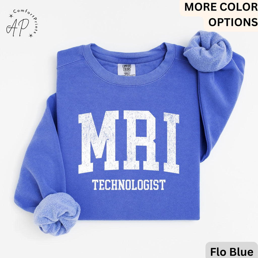 MRI Technologist Comfort Colors® Sweatshirt, MRI Tech Sweater, Gift for Magnetic Resonance Imaging, Rad Tech