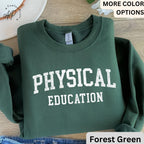 Physical Education Teacher Sweatshirt, PE Teacher Sweater, Gym Teacher, Gift for Coach