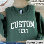 Custom Text Sweater, Personalized Sweatshirt, Custom Your Text Shirt