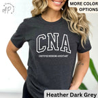 CNA T-Shirt, Certified Nursing Assistant Shirt, Gift for Nursing Assistant Tee, Nurse Appreciation