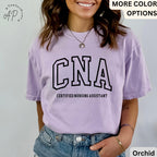 Certified Nursing Assistant Comfort Colors® T-Shirt, CNA Shirt, Gift for Nursing Assistant Tee, Nurse Appreciation