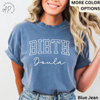 Birth Doula Comfort Colors T-Shirt: Labor and Delivery Tee