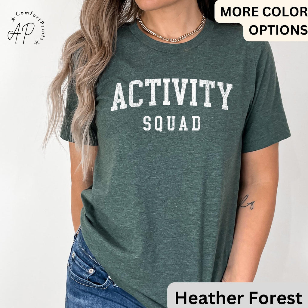 Activity Squad Shirt, Activity Assistant T-Shirt, Activity Coordinator Tee, Gift for Office Squad