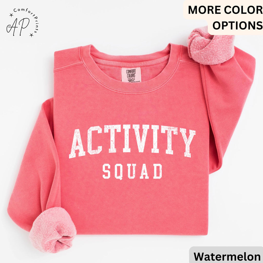 Activity Squad Comfort Colors Sweatshirt: Office Squad Gift