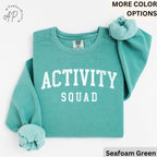 Activity Squad Comfort Colors Sweatshirt: Office Squad Gift