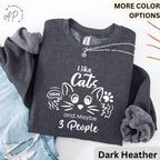 I Like Cats and Maybe 3 People Sweatshirt, Funny Cat Lover Sweater, Cat Mom Shirt, Women Cat Lover T-Shirt, Dad Cat Shirt