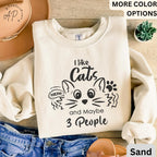 I Like Cats and Maybe 3 People Sweatshirt, Funny Cat Lover Sweater, Cat Mom Shirt, Women Cat Lover T-Shirt, Dad Cat Shirt