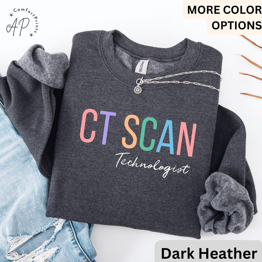CT Scan Technologist Sweatshirt, CT Tech Sweater, Cat Scan Tech Hoodie, Gift for Computed Tomography