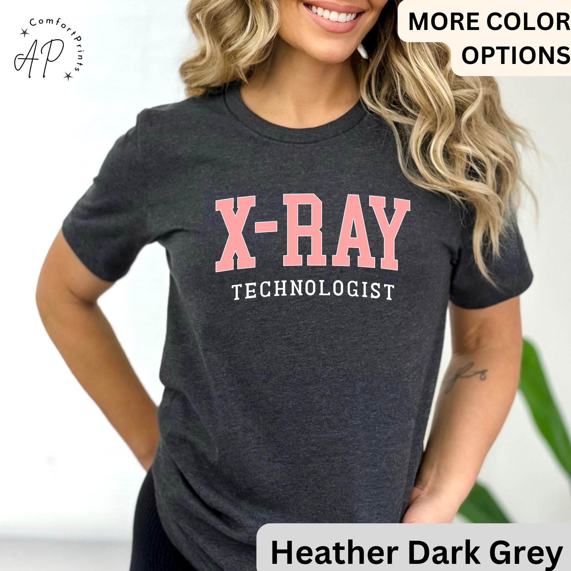 X-Ray Technologist Shirt, X-Ray Tech T-Shirt, Xray Technologist Tee, Rad Tech Week Gift, Radiology Graduation