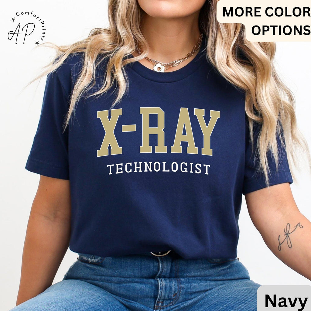 X-Ray Technologist Shirt, X-Ray Tech T-Shirt, Xray Technologist Tee, Rad Tech Week Gift, Radiology Graduation