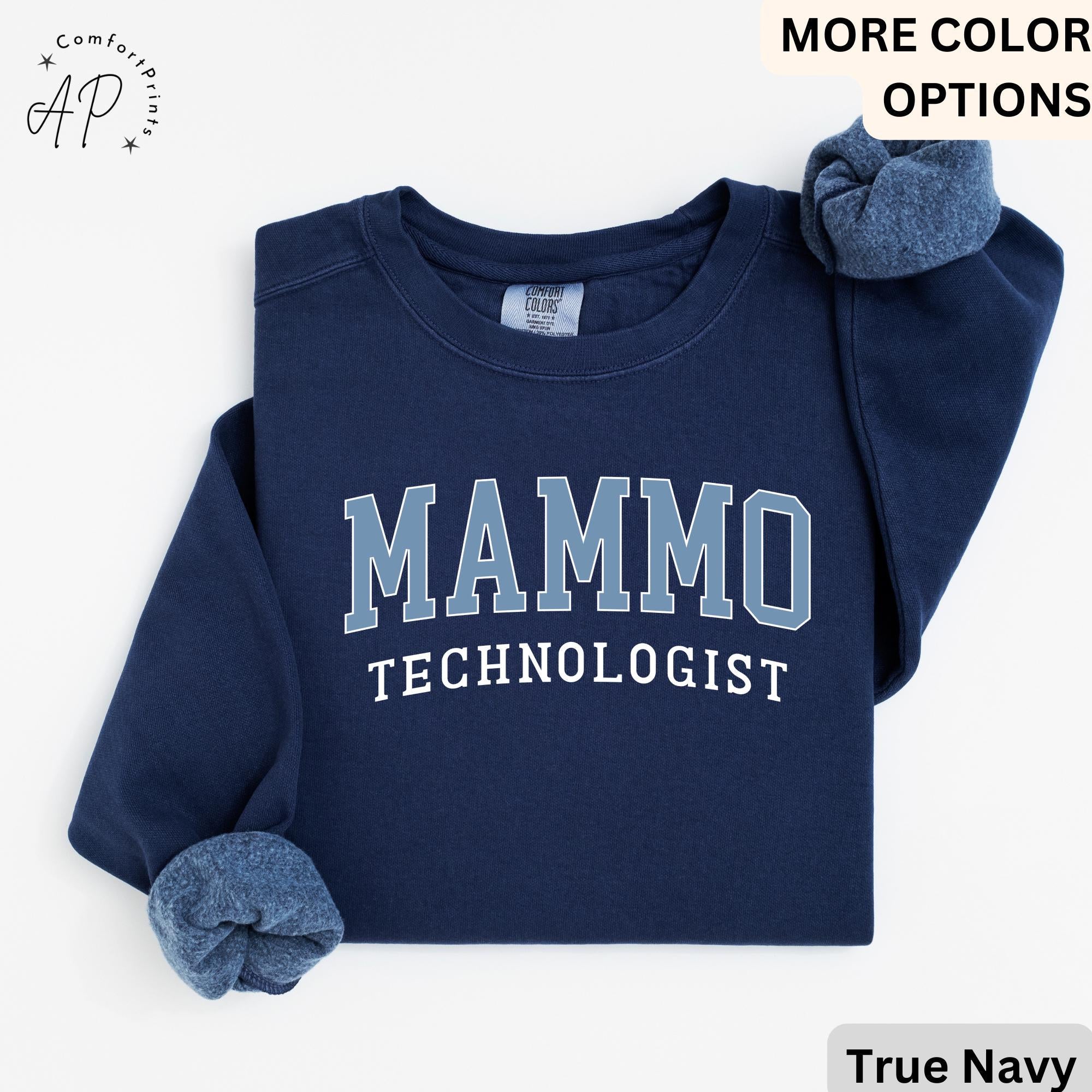 Mammo Technologist Comfort Colors® Sweater, Mammo Tech Sweatshirt, Gift for Mammography Technologist