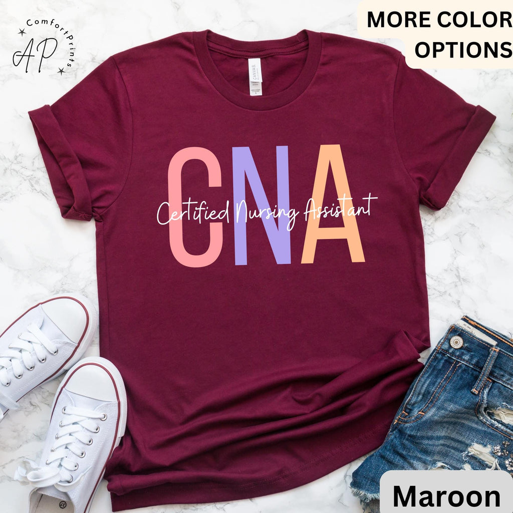 Nursing Assistant T-Shirt, CNA Shirt, Gift for CNA Tee, Nurse Appreciation