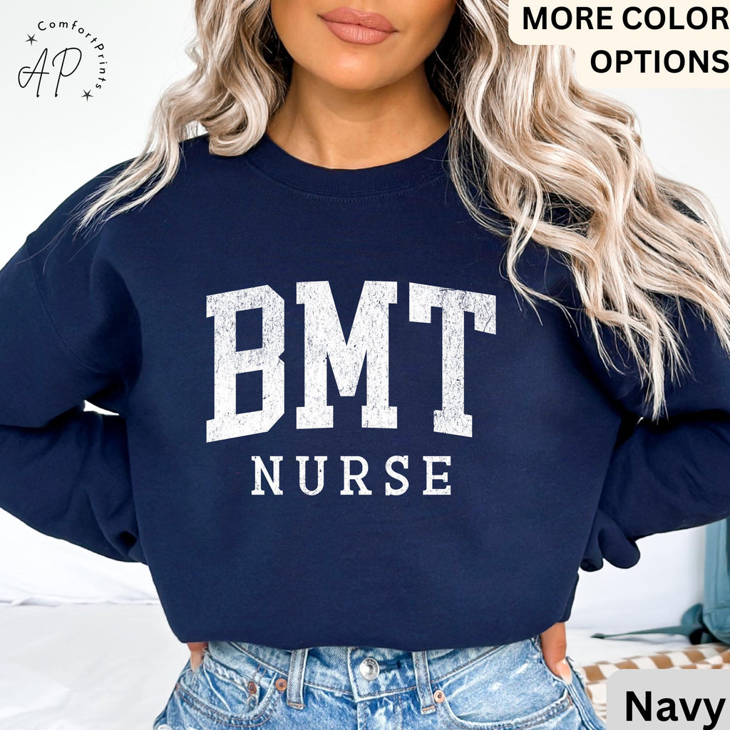 Bone Marrow Transplant Nurse Sweatshirt, BMT Sweater, BMT Specialist Blood Bone Marrow Hoodie, Gift for Oncology Nurse