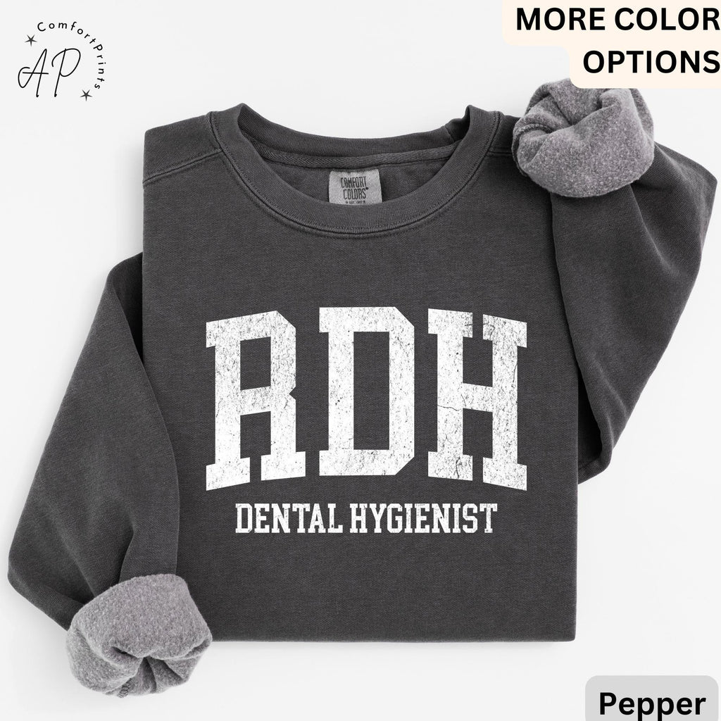 RDH Dental Hygienist Comfort Colors® Sweatshirt, Gift for Hygiene Student Graduation Sweater, Dentist Office Staff