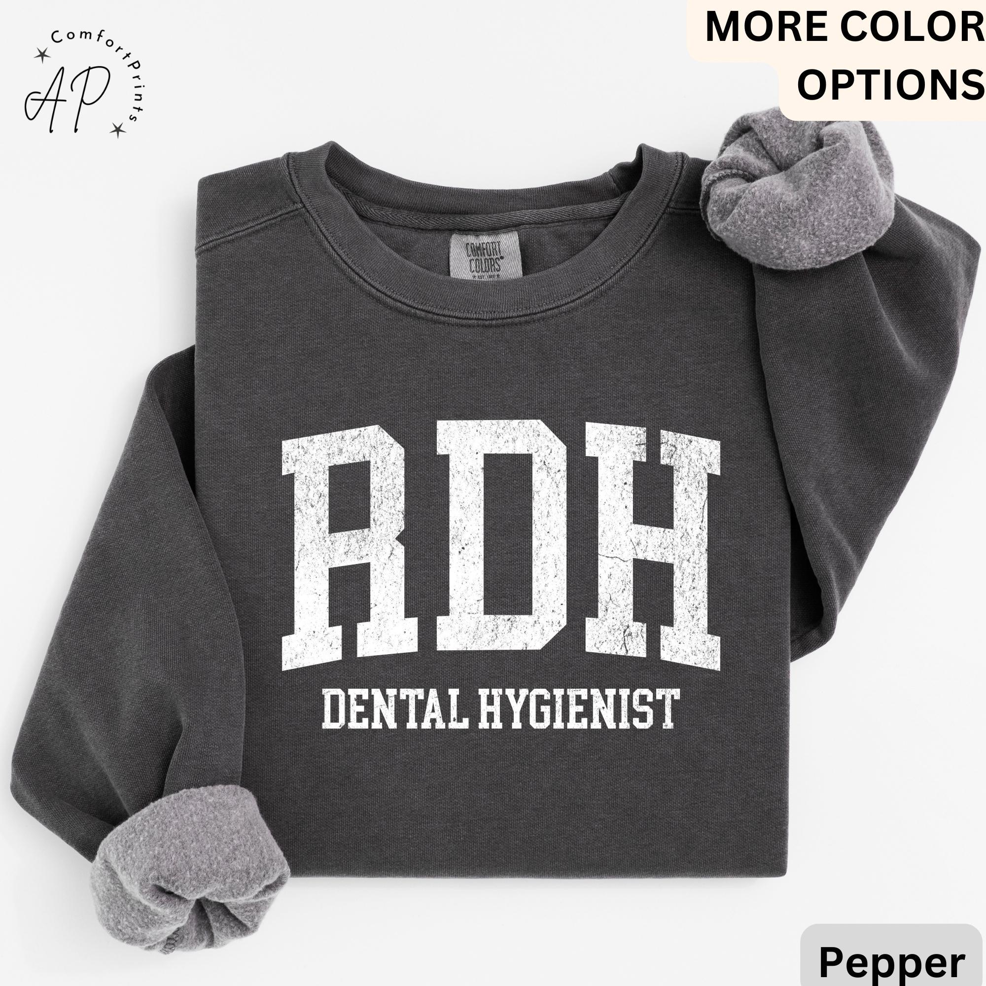 RDH Dental Hygienist Comfort Colors® Sweatshirt, Gift for Hygiene Student Graduation Sweater, Dentist Office Staff