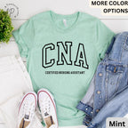 CNA T-Shirt, Certified Nursing Assistant Shirt, Gift for Nursing Assistant Tee, Nurse Appreciation