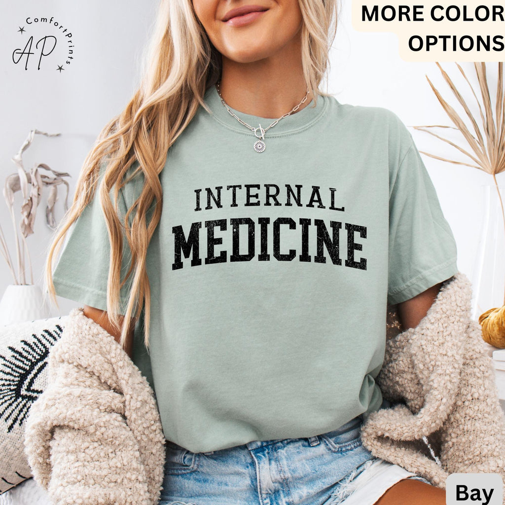 Internal Medicine Comfort Colors® T-Shirt, Women in Medicine Shirt, Medical School Student Sweatshirt, MD Grad Tee
