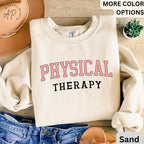 Physical Therapy Sweatshirt, Physical Therapist Sweater, Gift For Physical Therapy Hoodie, Pediatric Physical Therapy