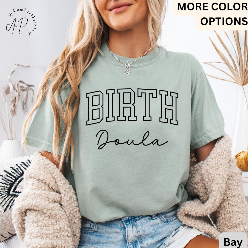Birth Doula Comfort Colors T-Shirt: Labor and Delivery Tee