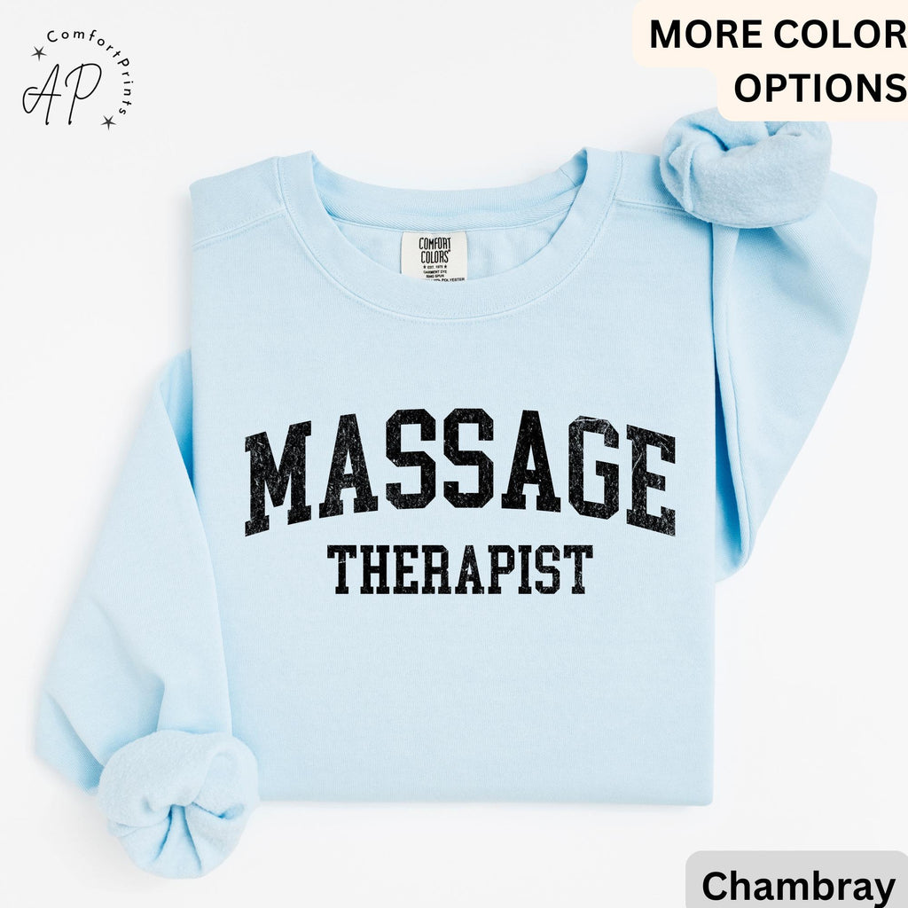 Massage Therapist Comfort Colors® Sweatshirt, Massage Therapy Sweater, Licensed Massage Therapist, LMT Shirt