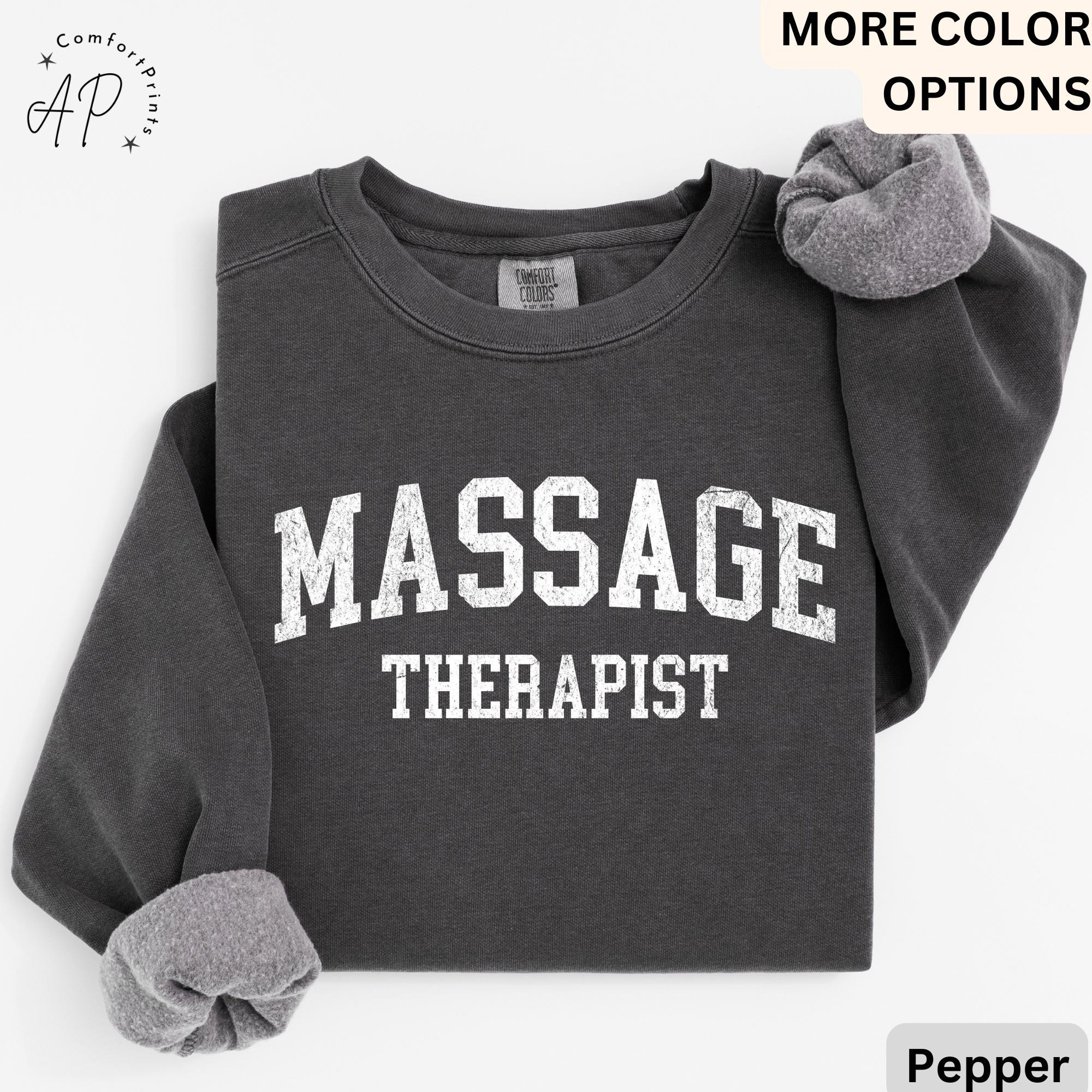 Massage Therapist Comfort Colors® Sweatshirt, Massage Therapy Sweater, Licensed Massage Therapist, LMT Shirt