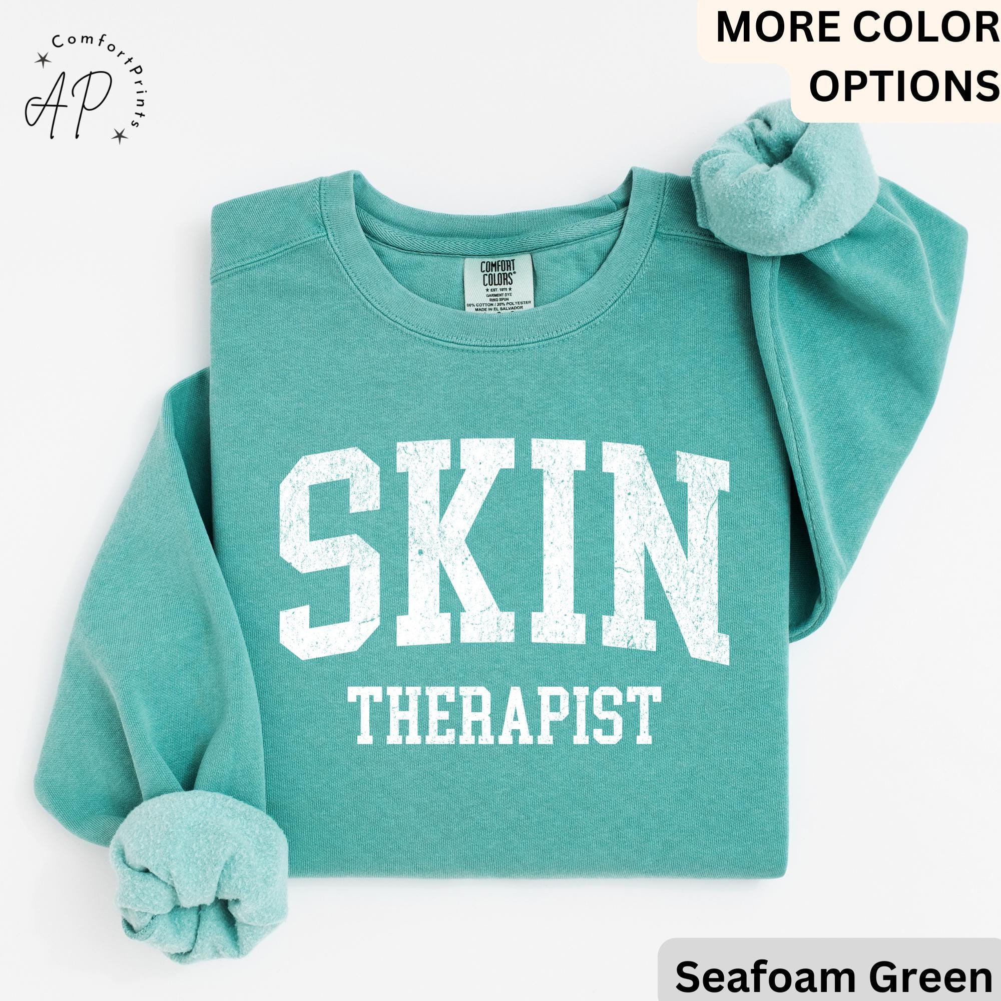 Esthetician Comfort Colors® Sweatshirt, Skin Therapist Sweater, Gifts For Skincare Therapist, Aesthetician Gift