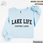 Personalized Lake Life Sweatshirt, Custom Lake House Sweater, Lake Vacation Shirt, Gift for Travel Lover
