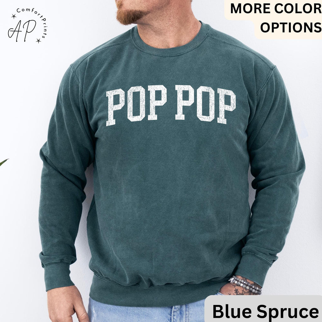 Pop Pop Comfort Colors® Sweatshirt, Promoted to Grandpa Sweater, Gift For Father's Day, New Grandpa Baby Announcement