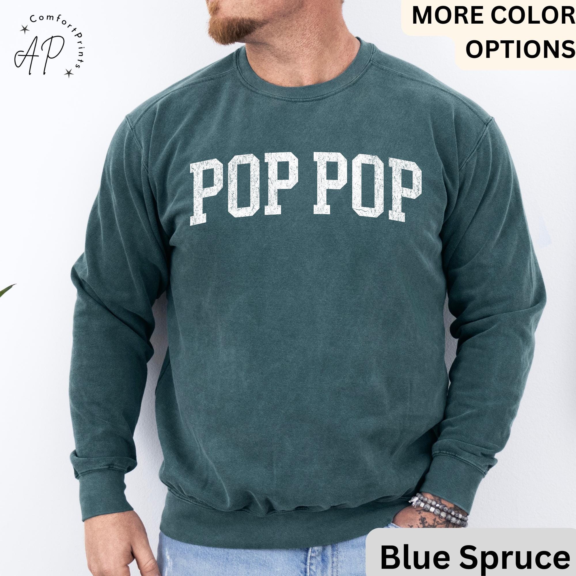 Pop Pop Comfort Colors® Sweatshirt, Promoted to Grandpa Sweater, Gift For Father's Day, New Grandpa Baby Announcement