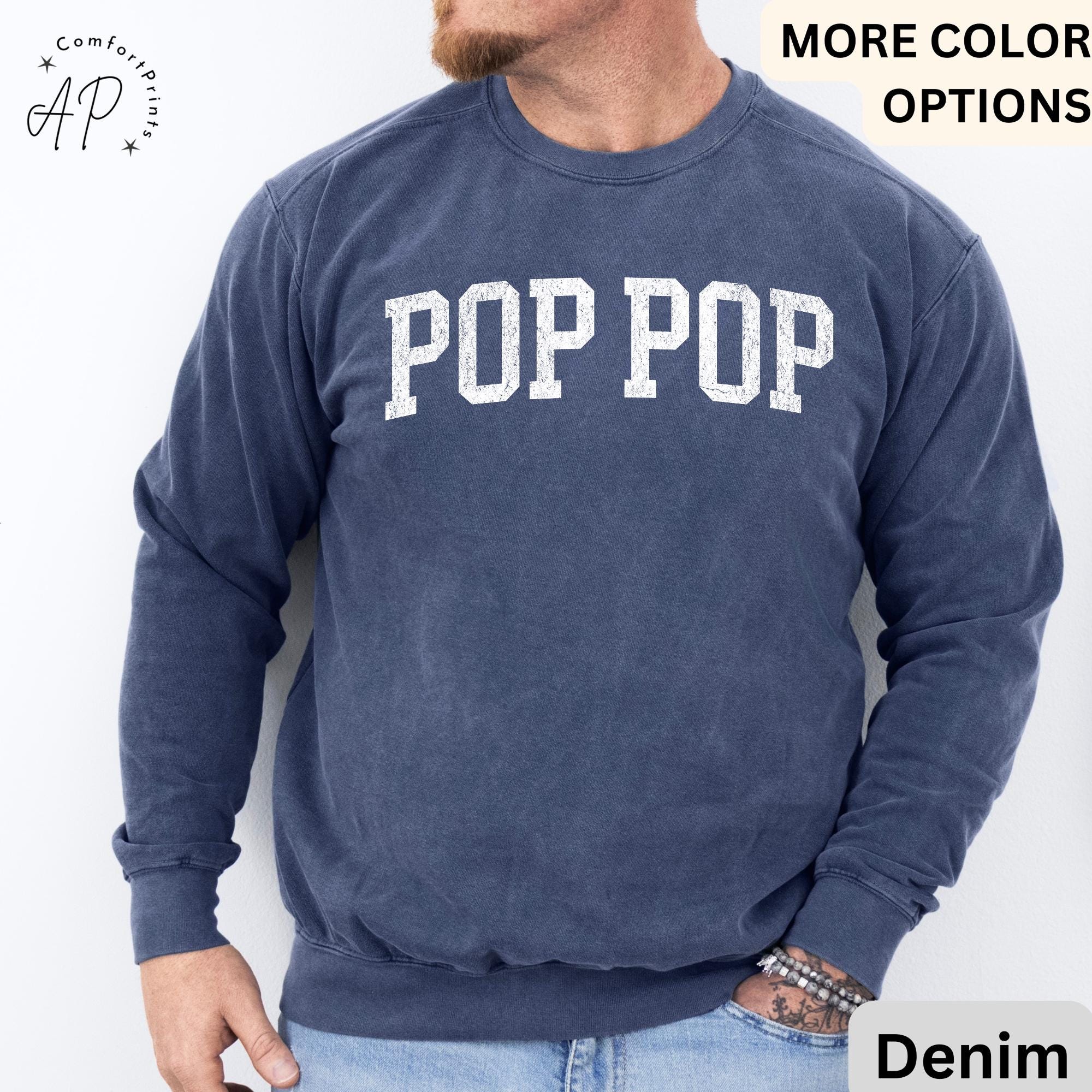 Pop Pop Comfort Colors® Sweatshirt, Promoted to Grandpa Sweater, Gift For Father's Day, New Grandpa Baby Announcement