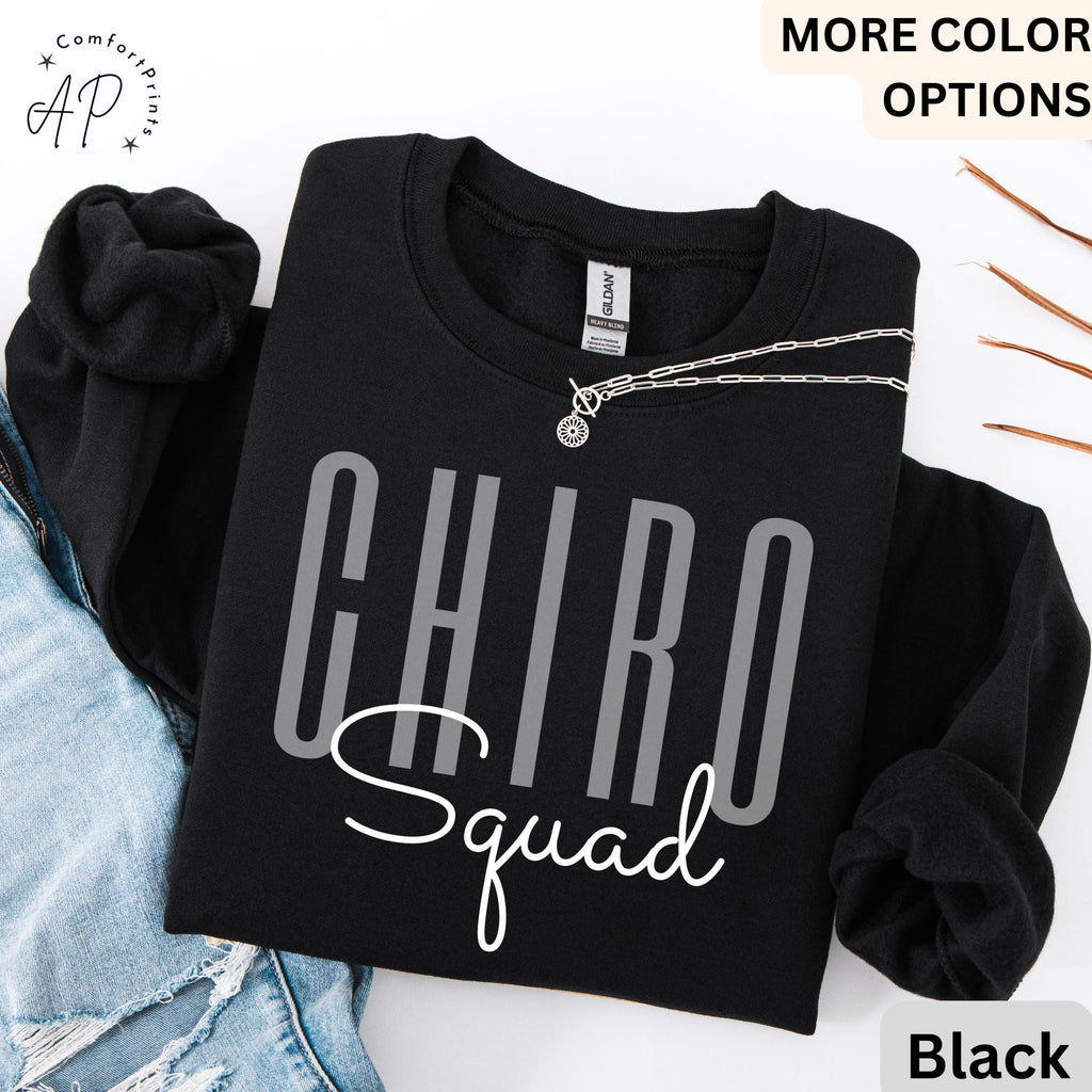 Chiro Squad Sweatshirt, Chiropractor Sweater, Chiropractor Assistant T-Shirt, Chiropractor Office Tee, Chiropractic Shirt, Chiropractor Mom