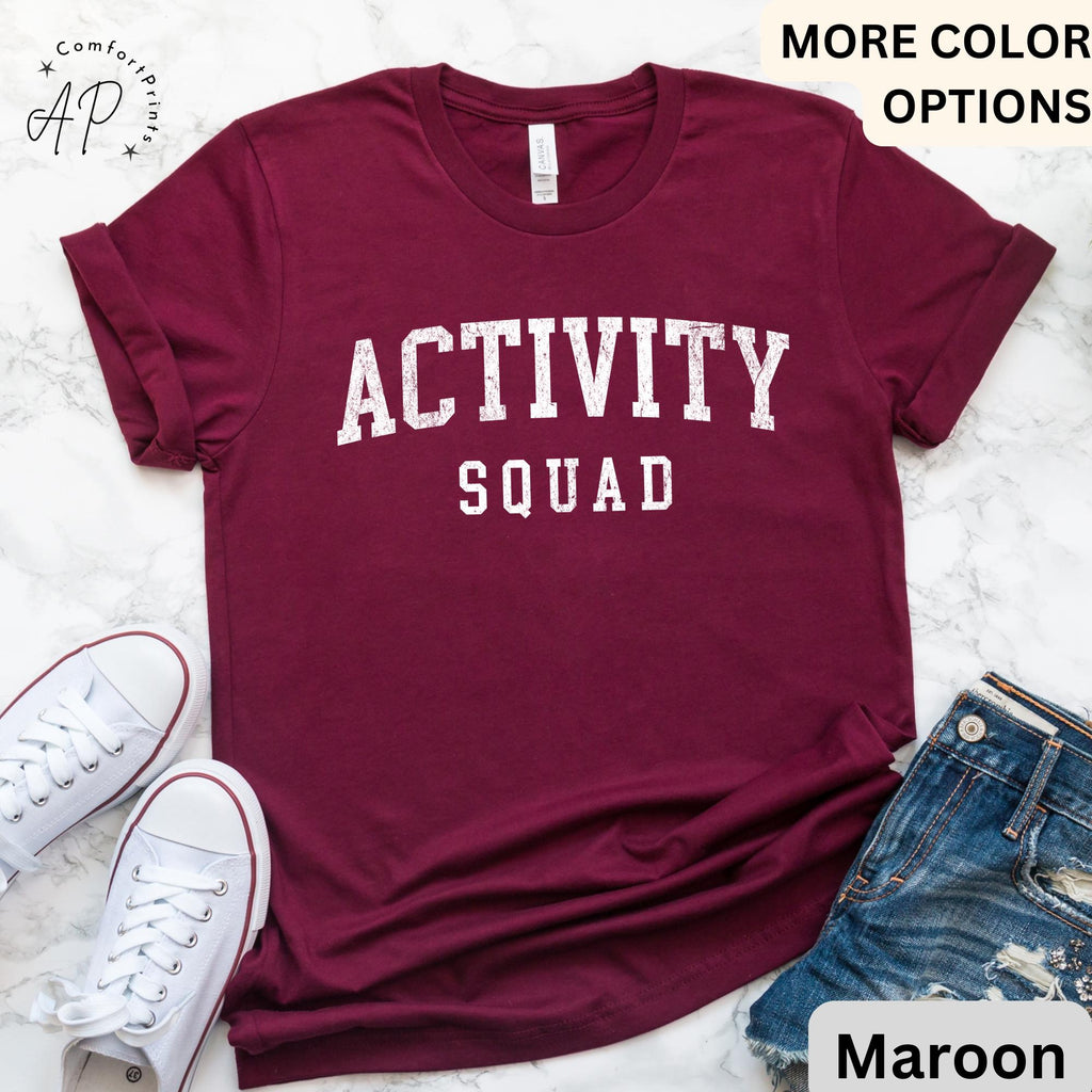 Activity Squad Shirt, Activity Assistant T-Shirt, Activity Coordinator Tee, Gift for Office Squad