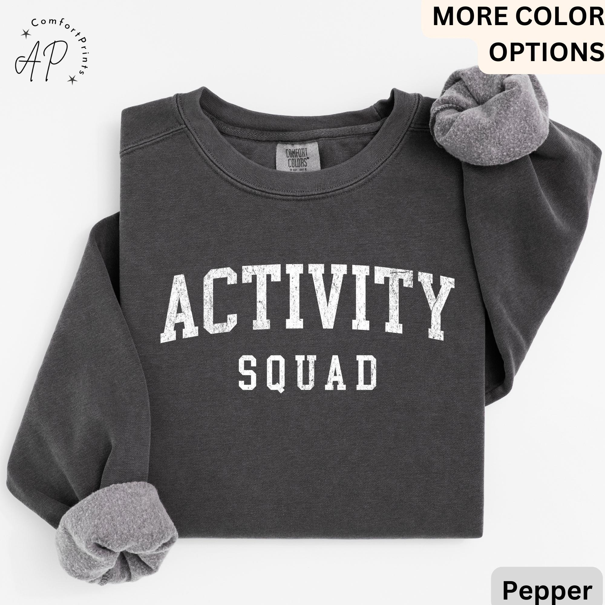 Activity Squad Comfort Colors Sweatshirt: Office Squad Gift