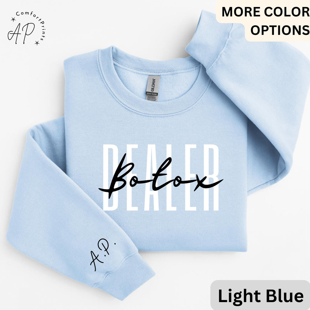 Personalized Botox Dealer Sweatshirt, Skincare Dealer Sweater, Aesthetic Nurse Shirt, Cosmetic Nurse T-Shirt, Filler Injector