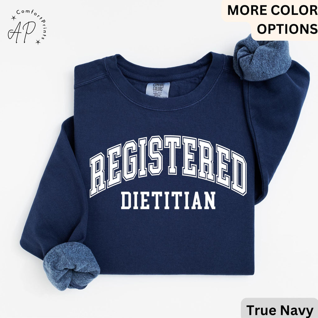 Registered Dietitian Comfort Colors® Sweatshirt, Dietitian Nutritionist Sweater, RD Sweater, Nutrition Graduation Gift for Dietitian
