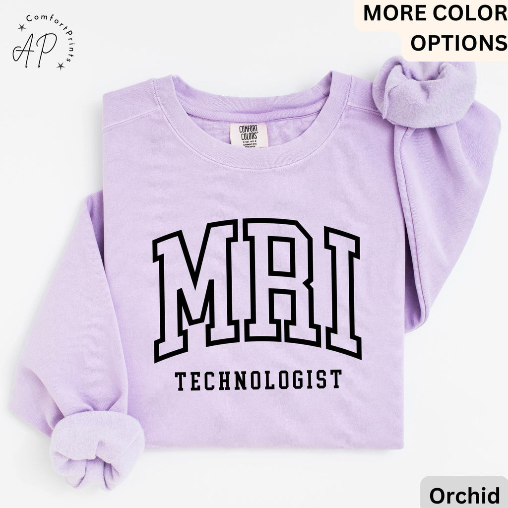 MRI Technologist Comfort Colors® Sweater, MRI Tech Sweatshirt, Gift for Magnetic Resonance Imaging, Rad Tech