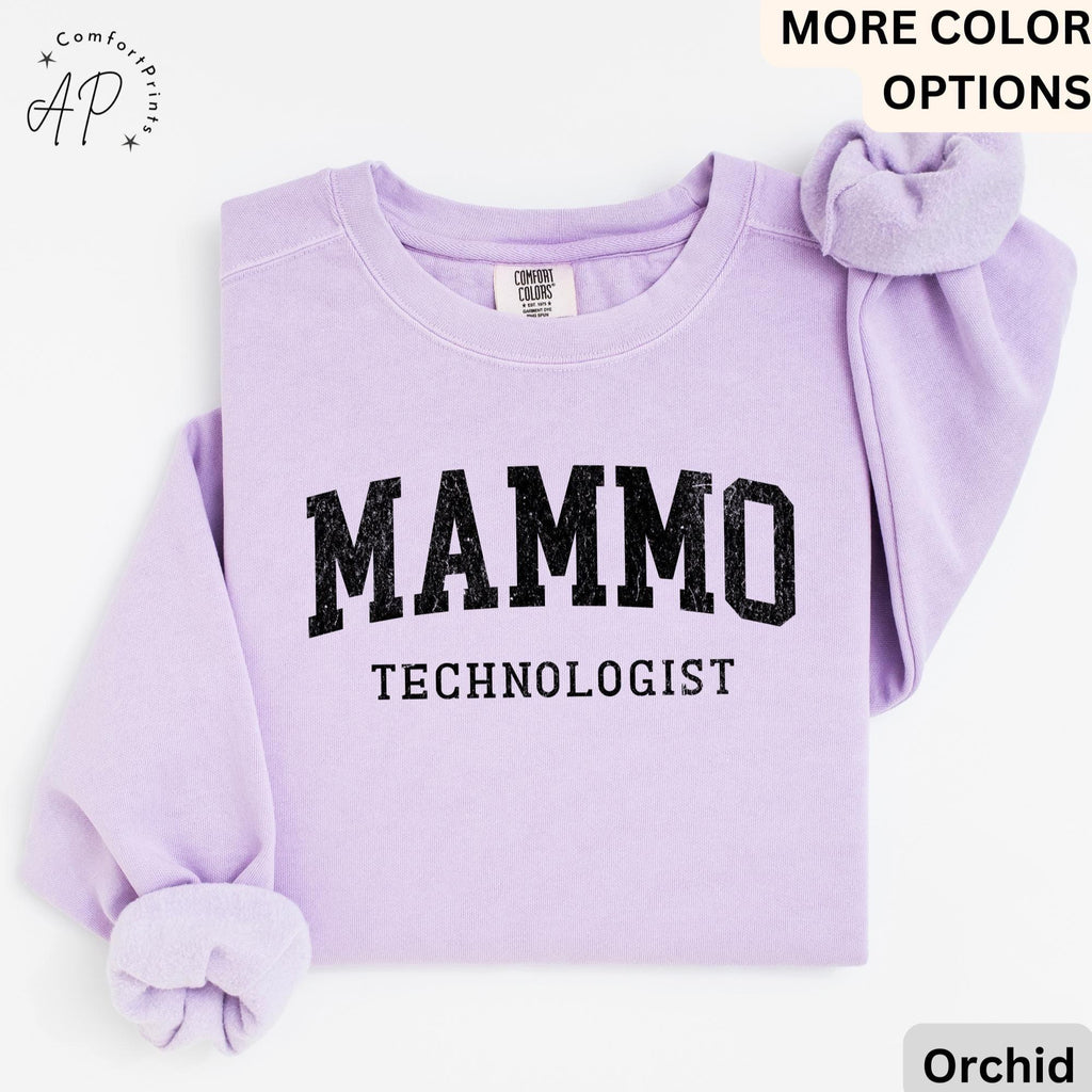 Mammo Technologist Comfort Colors® Sweater, Mammo Tech Sweatshirt, Gift for Mammography Technologist