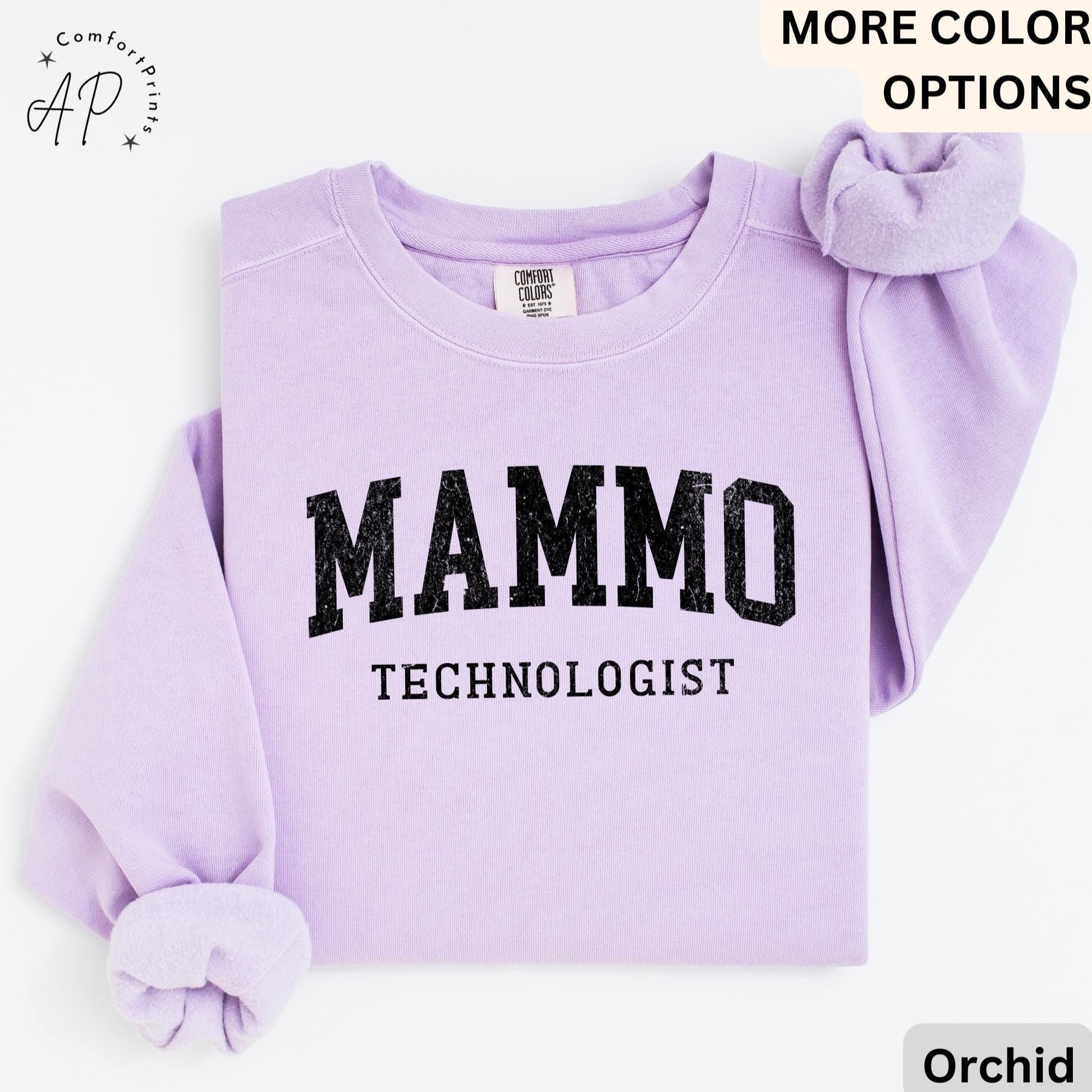 Mammo Technologist Comfort Colors® Sweater, Mammo Tech Sweatshirt, Gift for Mammography Technologist