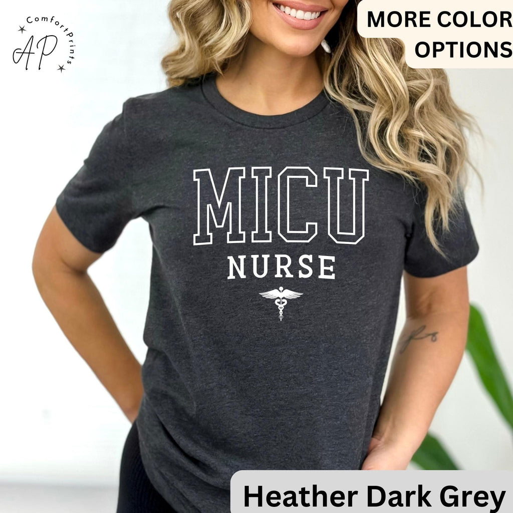 MICU T-Shirt, Medical Intensive Care Unit Nurse Shirt, Medical ICU Nurse Tee, Gift for MICU Nurse