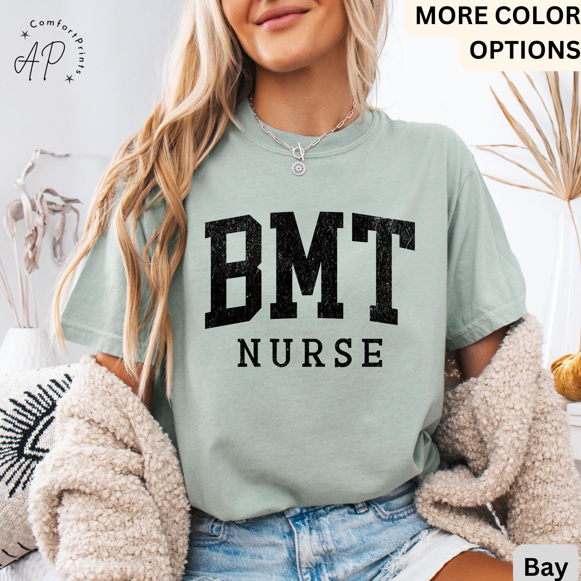 Bone Marrow Transplant Comfort Colors® T-Shirt, BMT Shirt, BMT Specialist Blood Bone Marrow Tee, Gift for Oncology Nurse