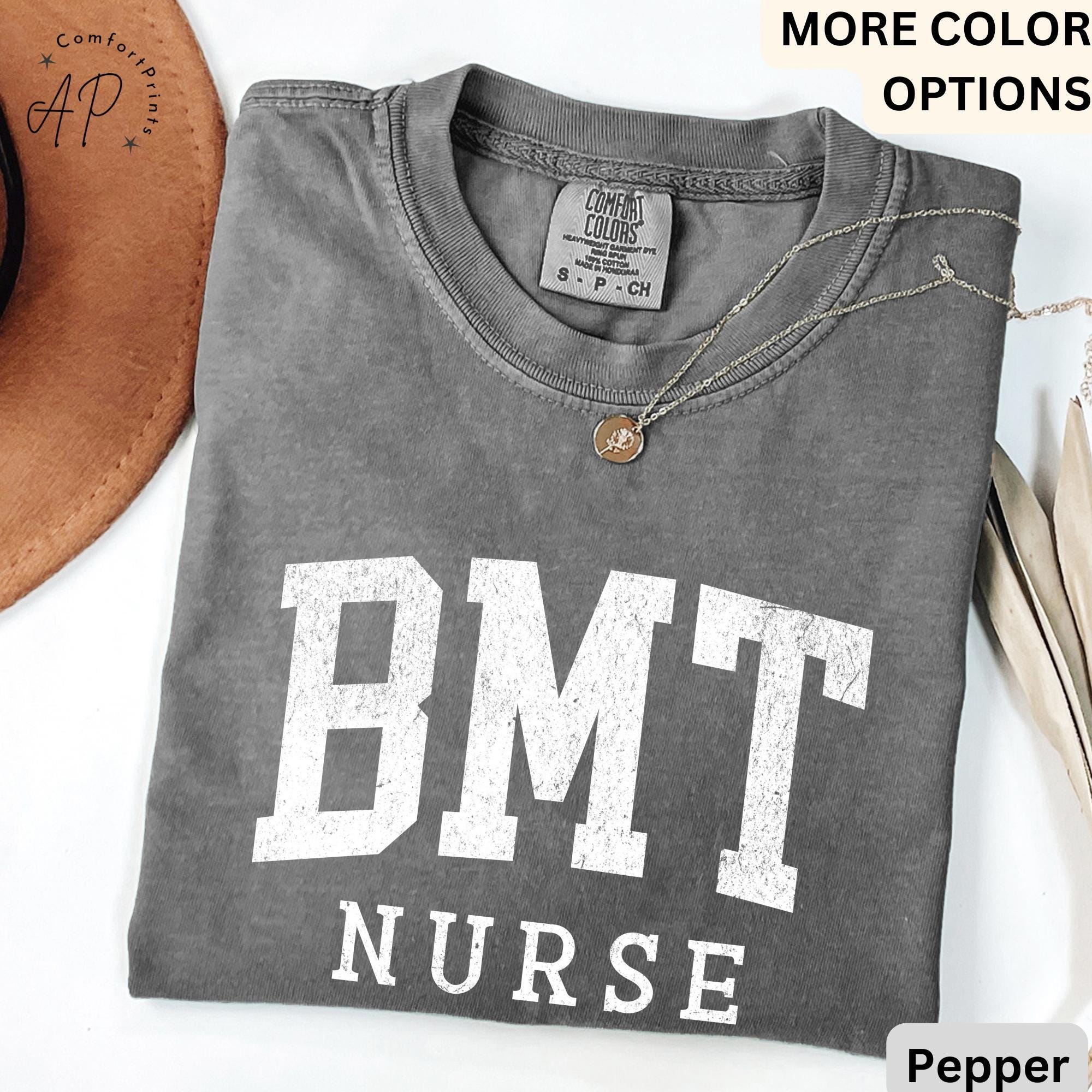 Bone Marrow Transplant Comfort Colors® T-Shirt, BMT Shirt, BMT Specialist Blood Bone Marrow Tee, Gift for Oncology Nurse
