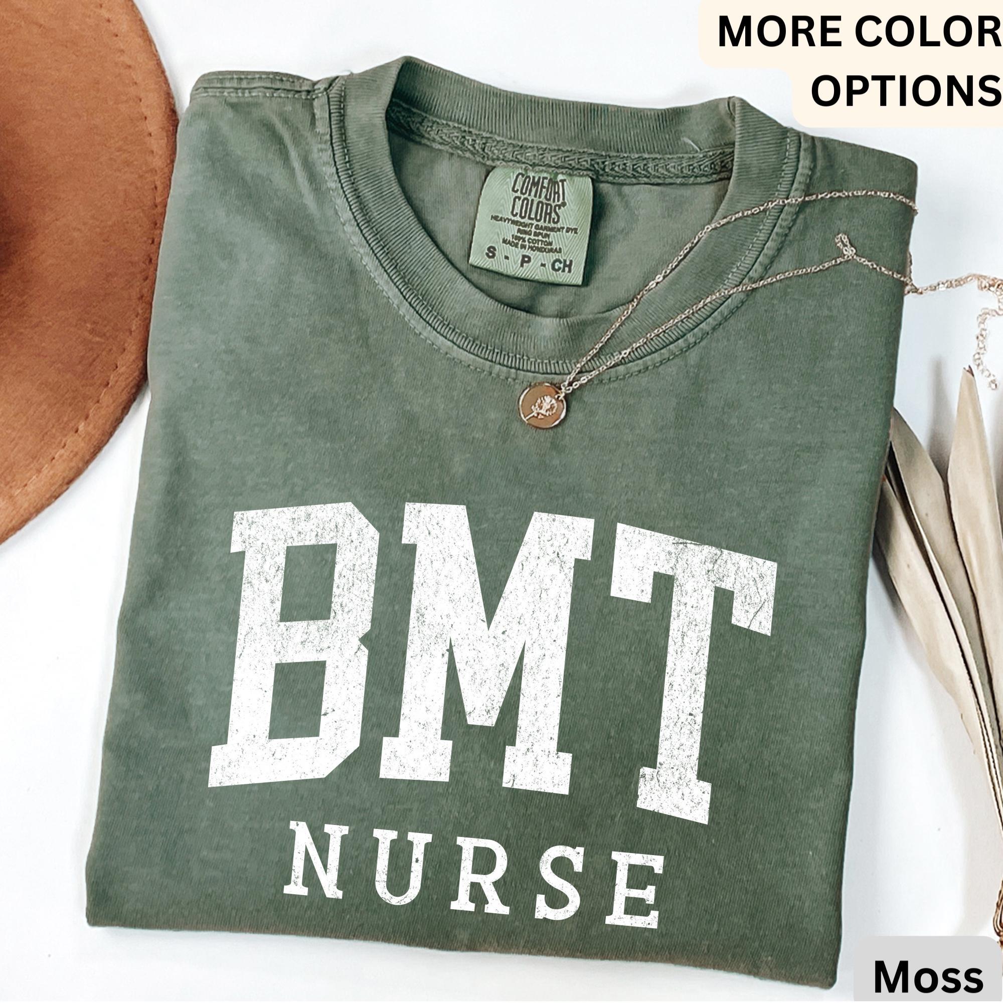 Bone Marrow Transplant Comfort Colors® T-Shirt, BMT Shirt, BMT Specialist Blood Bone Marrow Tee, Gift for Oncology Nurse