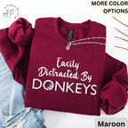 Easily Distracted By Donkeys Sweatshirt, Horse Sweater, Barn Life, Horse Lover Shirt, Equestrian T-Shirt, Farmer Hoodie
