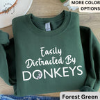 Easily Distracted By Donkeys Sweatshirt, Horse Sweater, Barn Life, Horse Lover Shirt, Equestrian T-Shirt, Farmer Hoodie